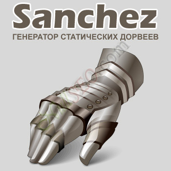 Sanchez (серверный генератор статических дорвеев)